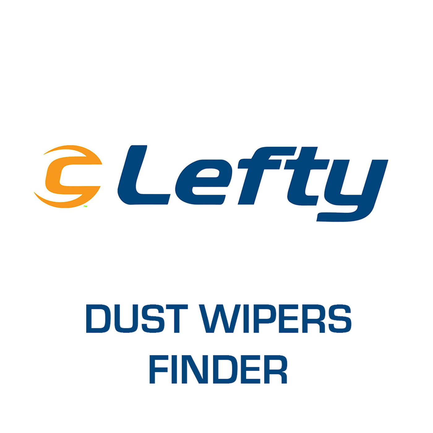 Lefty Dust Wiper Finder
